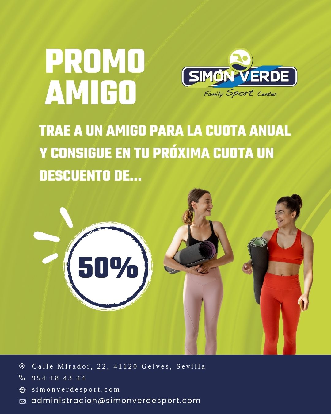 ¡Lanzamos la PROMO AMIGO en Simón Verde Sport Center!